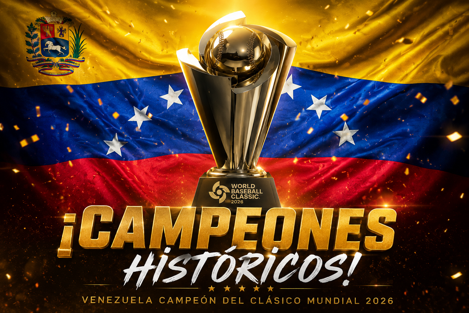 Trofeo del Clásico Mundial de Béisbol 2026 sobre la bandera de Venezuela celebrando el título histórico de la vinotinto